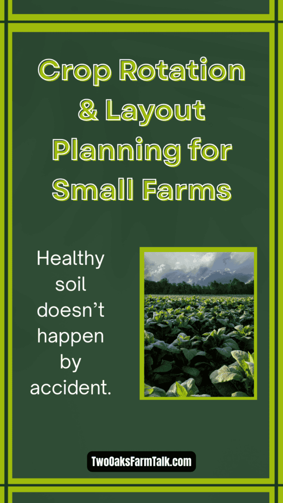 Crop Rotation Tweet Outstanding Crop Rotation and Layout Planning for Small Farms - Two ...
